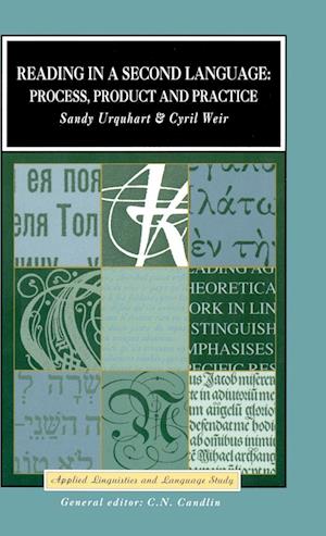 'Reading in a Second Language' - A. H. Urquhart og Cyril J. Weir - Bog