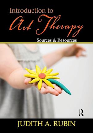 'Introduction to Art Therapy' - Judith A. Rubin - Bog