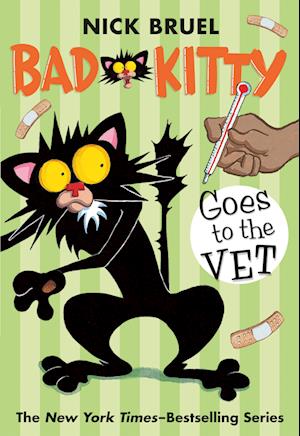 'Bad Kitty Goes to the Vet (Paperback Black-And-White Edition)' - Nick Bruel - Bog