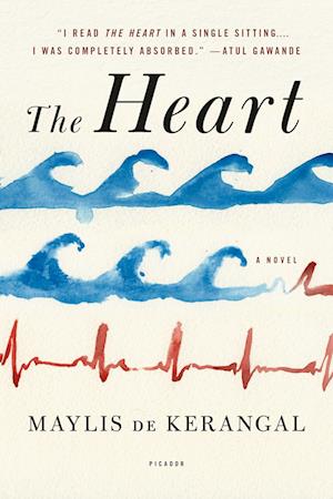 'The Heart' - Maylis de Kerangal - Bog