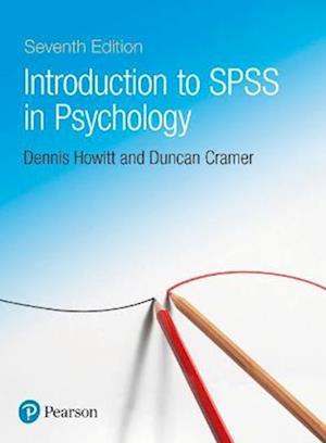 'Introduction to SPSS in Psychology' - Dennis Howitt og Duncan Cramer - Bog