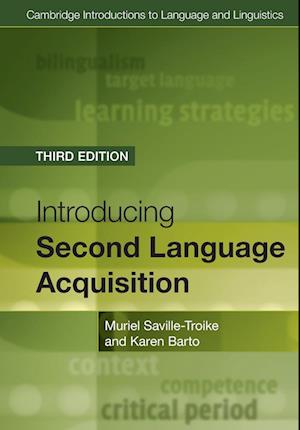 'Introducing Second Language Acquisition' - Karen Barto og Muriel Saville-Troike - Bog