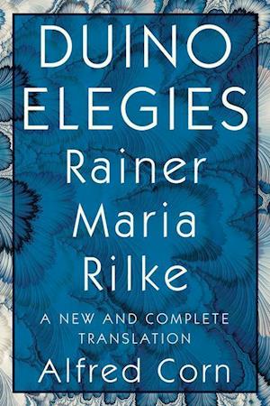 'Duino Elegies' - Rainer Maria Rilke - Bog
