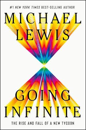 'Going Infinite' - Brugt bog - Michael Lewis