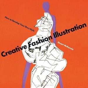 'Creative Fashion Illustration' - Stuart McKenzie - Bog