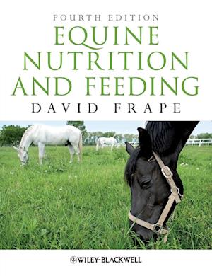 'Equine Nutrition and Feeding' - Brugt bog - David Frape