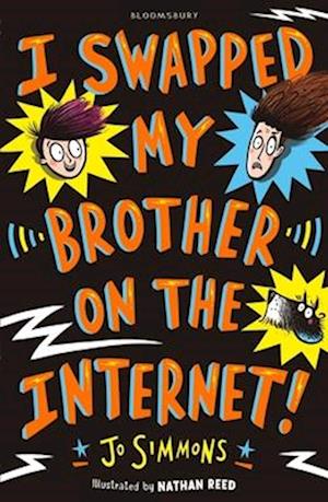 'I Swapped My Brother On The Internet' - Jo Simmons - Bog