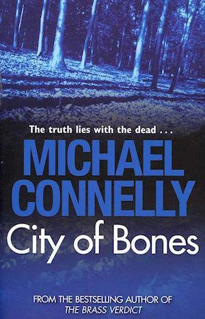 'City of Bones' - Brugt bog - Michael Connelly