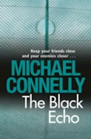 'The Black Echo' - Brugt bog - Michael Connelly