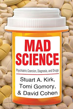 'Mad Science' - Stuart A. Kirk - Bog
