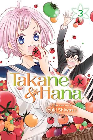 'Takane & Hana, Vol. 3' - Yuki Shiwasu - Bog