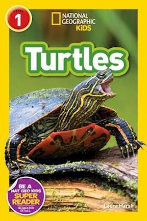 'Turtles (National Geographic Kids Readers, Level 1)' - Laura Marsh og National Geographic Kids - Bog