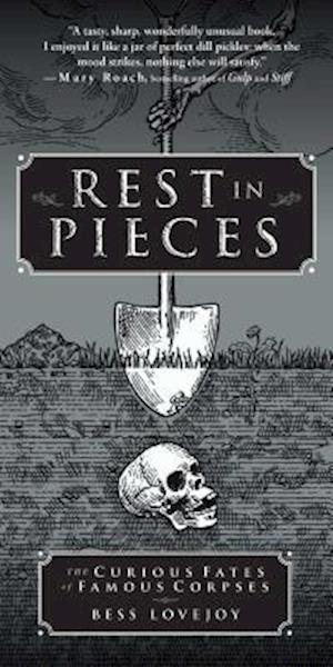 'Rest in Pieces' - Bess Lovejoy - Bog