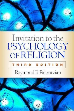 'Invitation to the Psychology of Religion, Third Edition' - Raymond F. Paloutzian - Bog