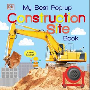 'My Best Pop-Up Construction Site Book' - DK - Bog