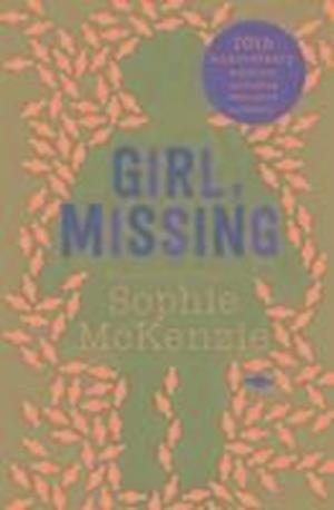 'Girl, Missing' - Brugt bog - Sophie Mckenzie