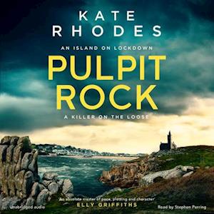 'Pulpit Rock' - Kate Rhodes - Lydbog
