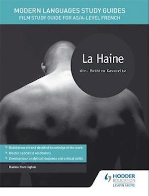'Modern Languages Study Guides: La haine' - Karine Harrington - Bog