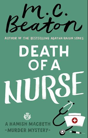 'Death of a Nurse' - M. C. Beaton - Bog