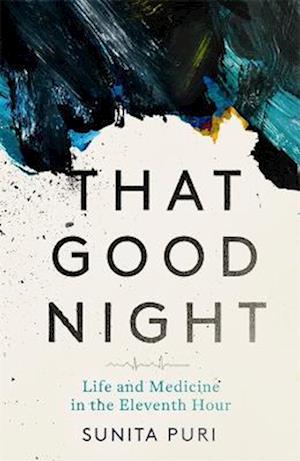 'That Good Night' - Sunita Puri - Bog