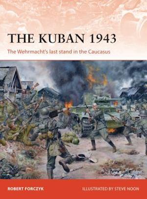 'The Kuban 1943' - Robert Forczyk - Bog