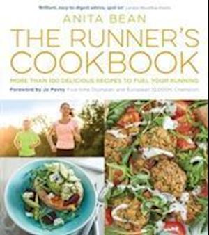 'The Runner's Cookbook' - Anita Bean - Bog