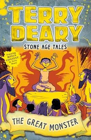 'Stone Age Tales: The Great Monster' - Terry Deary - Bog