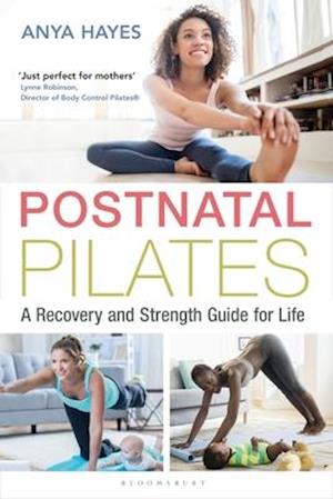 'Postnatal Pilates' - Anya Hayes - Bog
