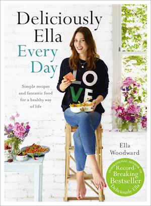 'Deliciously Ella Every Day' - Ella Mills (Woodward) - Bog