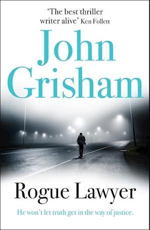 'Rogue Lawyer' - Brugt bog - John Grisham