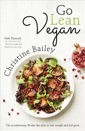 'Go Lean Vegan' - Christine Bailey - Bog