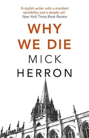 'Why We Die' - Mick Herron - Bog