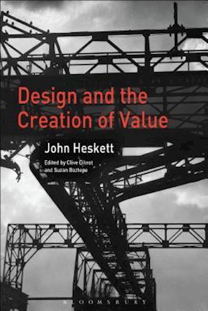 'Design and the Creation of Value' - John Heskett - Bog