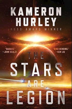 'The Stars Are Legion' - Kameron Hurley - Bog