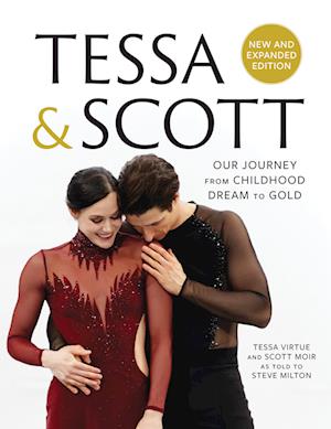 'Tessa & Scott' - Scott Moir, Steve Milton og Tessa Virtue - Bog