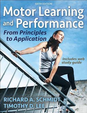 'Motor Learning and Performance' - Richard A. Schmidt og Tim Lee - Bog