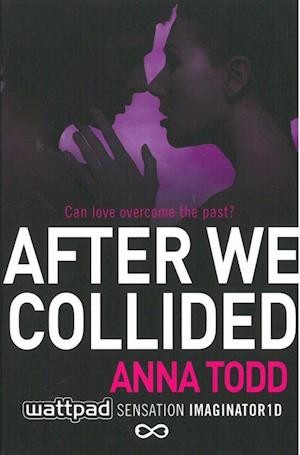 'After We Collided' - Brugt bog - Anna Todd