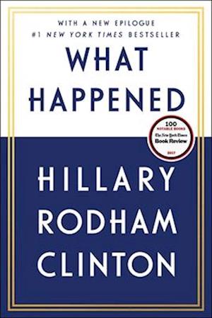 'What Happened' - Hillary Rodham Clinton - Bog
