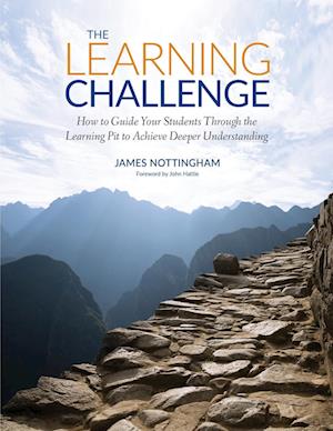 'The Learning Challenge' - James A. Nottingham - Bog