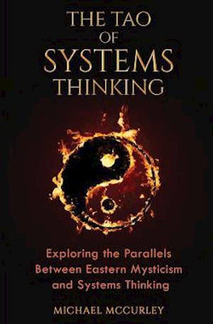 'The Tao of Systems Thinking' - Michael McCurley - Bog