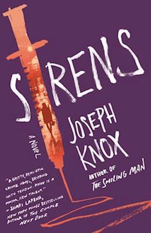 'Sirens' - Joseph Knox - Bog