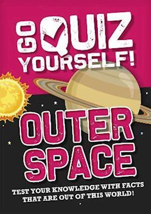 'Go Quiz Yourself!: Outer Space' - Izzi Howell - Bog