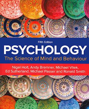 'Psychology' - Brugt bog - Andy Bremner, Ed Sutherland, Michael Passer, Michael Vliek, Nigel Holt og Ronald Smith