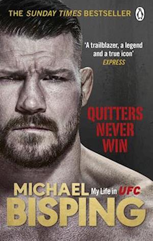 'Quitters Never Win' - Anthony Evans og Michael Bisping - Bog