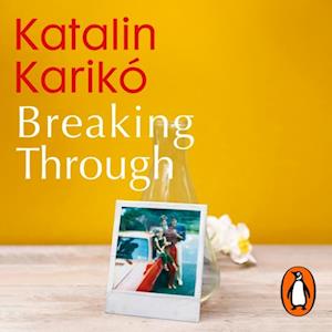 'Breaking Through' - Katalin Karikó - Lydbog