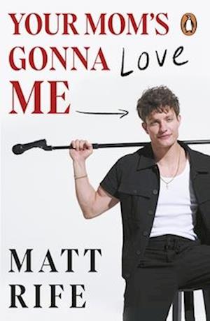 'Your Moms Gonna Love Me' - Matt Rife - Bog