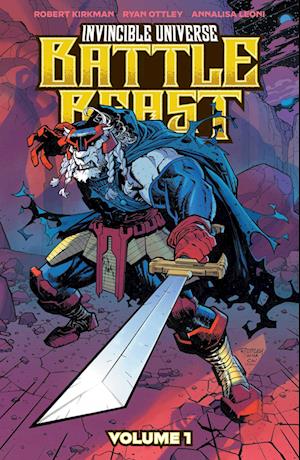 'INVINCIBLE UNIVERSE: BATTLE BEAST' - Robert Kirkman - Bog