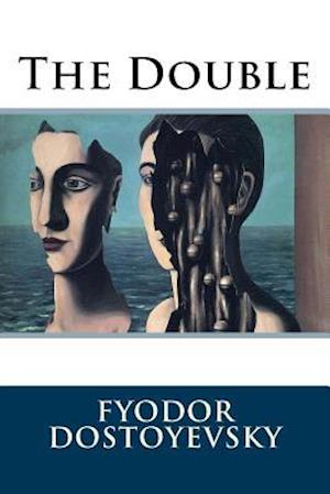 'The Double' - Fyodor Dostoyevsky - Bog