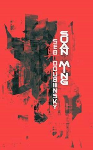 'Suan Ming' - Seb Doubinsky - Bog