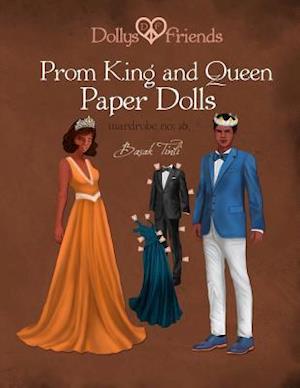 'Dollys and Friends, Prom King and Queen Paper Dolls, Wardrobe No' - Basak Tinli og Dollys and Friends - Bog